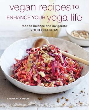 Vegan Recipes for a Yoga Life