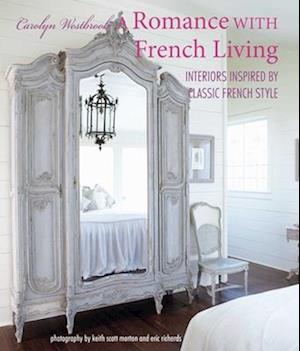 A Romance with French Living