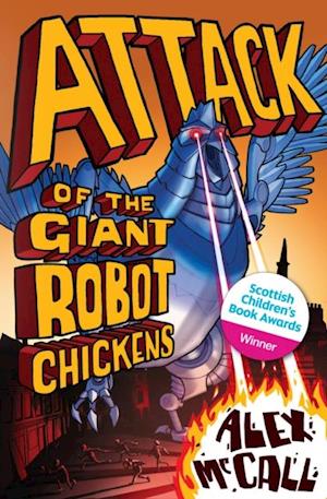 Attack of the Giant Robot Chickens