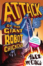 Attack of the Giant Robot Chickens