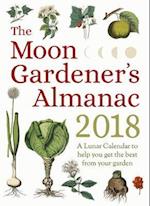 The Moon Gardener's Almanac