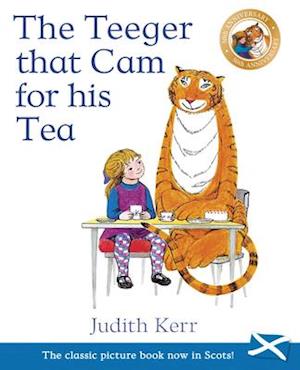 The Teeger That Cam For His Tea