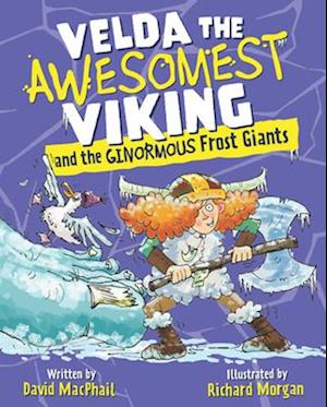 Velda the Awesomest Viking and the Ginormous Frost Giants