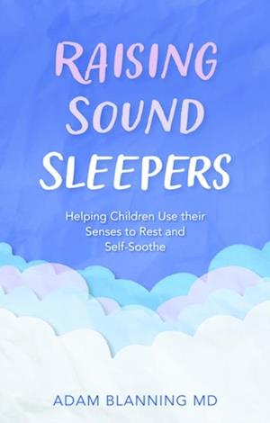 Raising Sound Sleepers