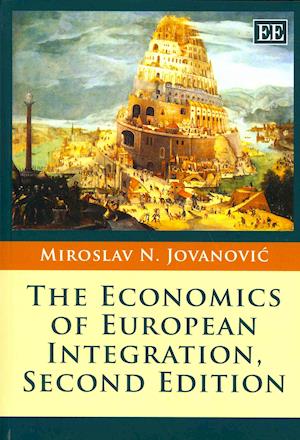 The Economics of European Integration, Second Edition