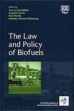 The Law and Policy of Biofuels