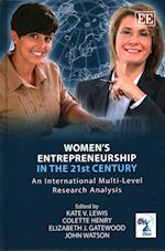 Women’s Entrepreneurship in the 21st Century