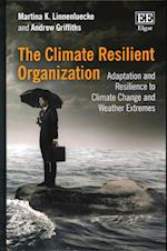 The Climate Resilient Organization