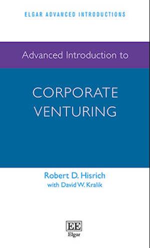 Advanced Introduction to Corporate Venturing