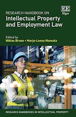Research Handbook on Intellectual Property and Employment Law