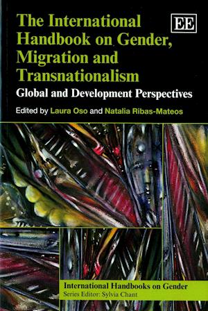 The International Handbook on Gender, Migration and Transnationalism