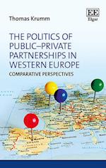 The Politics of Public–Private Partnerships in Western Europe