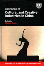 Handbook of Cultural and Creative Industries in China