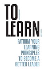 To Learn
