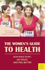 The Women's Guide to Health