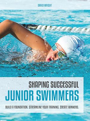 Shaping Successful Junior Swimmers