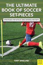 The Ultimate Book of Soccer Set-Pieces