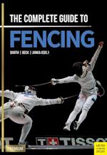 Complete Guide to Fencing