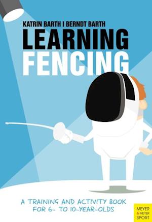 Learning Fencing