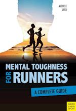 Mental Toughness for Runners