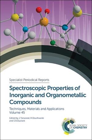 Spectroscopic Properties of Inorganic and Organometallic Compounds