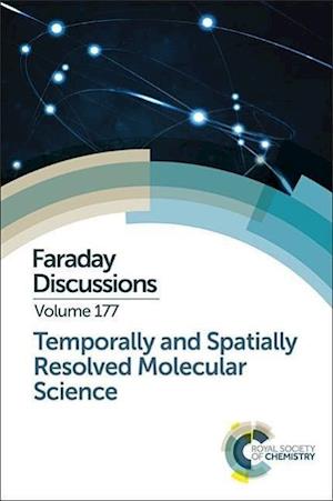 Temporally and Spatially Resolved Molecular Science
