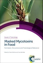 Masked Mycotoxins in Food