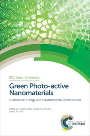 Green Photo-active Nanomaterials