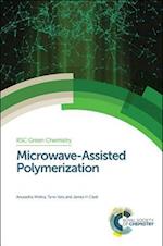 Mishra, A:  Microwave-Assisted Polymerization