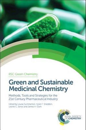 Green and Sustainable Medicinal Chemistry