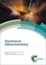 Dynamical Astrochemistry