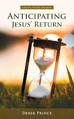 Anticipating Jesus' Return