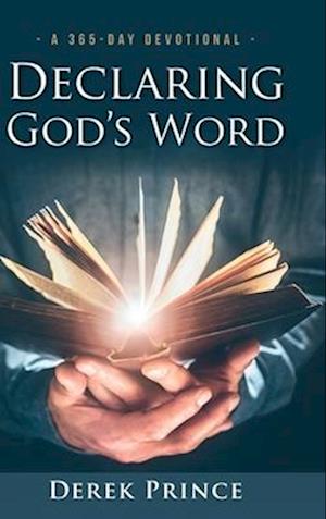 Declaring God's Word: A 365-Day Devotional