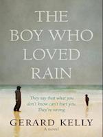 Boy Who Loved Rain