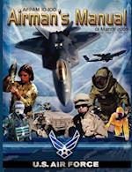 Airman's Manual Afpam 10-100. 01 March 2009, Incorporating Change 1, 24 June 2011