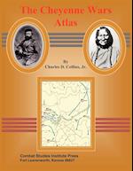 The Cheyenne Wars Atlas