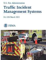 Traffic Incident Management Systems (Fa-330 / March 2012)