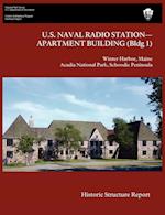 U.S. Naval Radio Station-Apartment Building (Bldg 1) Historic Structure Report