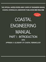 Coastal Engineering Manual Part I