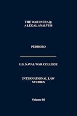 International Law and the Changing Character of War (International Law Studies, Volume 87)