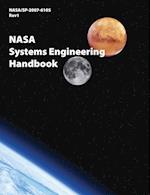 NASA Systems Engineering Handbook (NASA/Sp-2007-6105 Rev1)