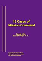 16 Cases of Mission Command