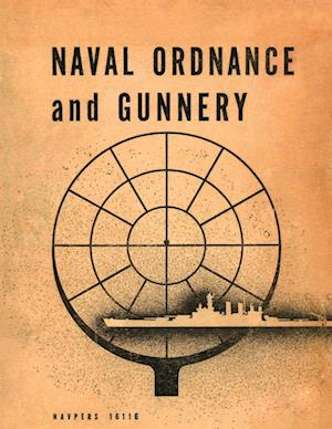 Naval Ordnance and Gunnery