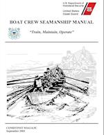 Boat Crew Seamanship Manual (Comdtinst M16114.5c)