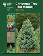 Christmas Tree Pest Manual (Third Edition)