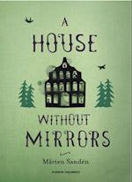 House Without Mirrors