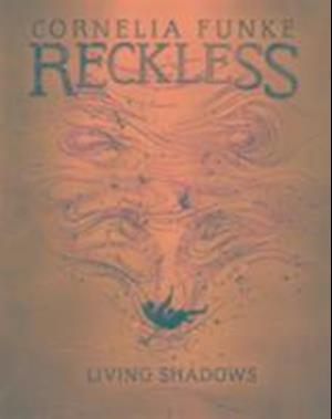 Reckless II: Living Shadows