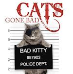 Cats Gone Bad