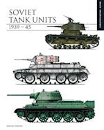 Soviet Tank Units 1939–45