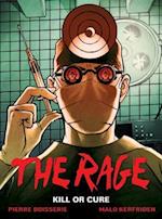 The Rage Vol. 2: Kill Or Cure
